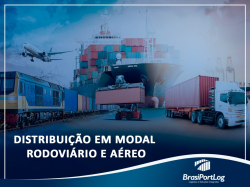 Distribuição em Modal Rodoviário e Aéreo